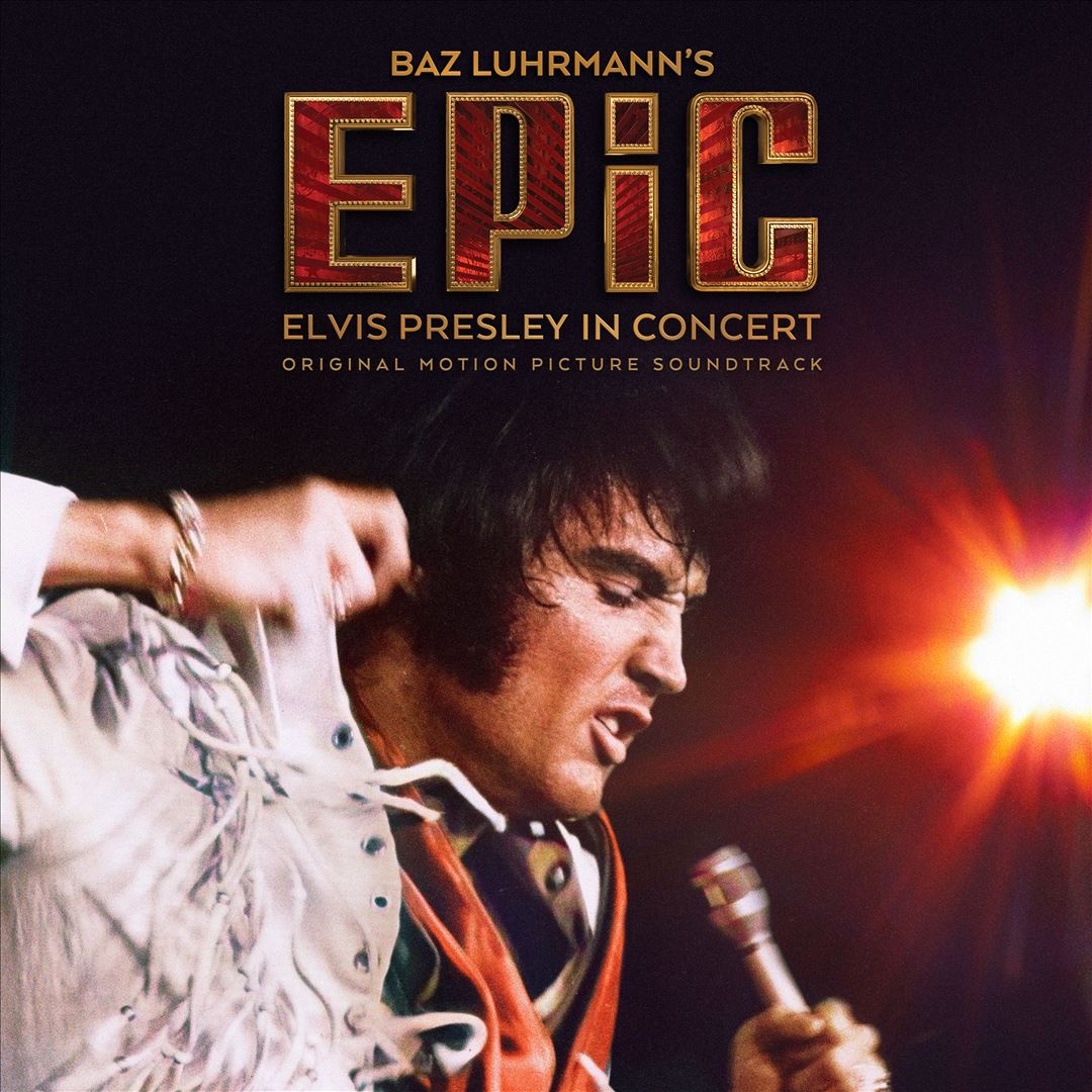 EPiC: Elvis Presley in Concert [Original Motion Picture Soundtrack] cover art