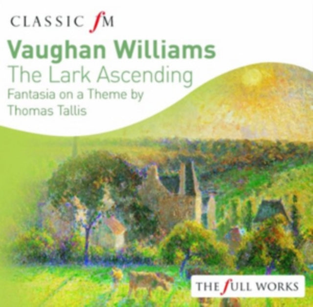 Vaughan Williams: The Lark Ascending; Fantasia on a Theme by Thomas Tallis cover art