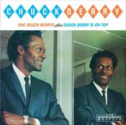 One Dozen Berrys/Chuck Berry Is on Top cover art