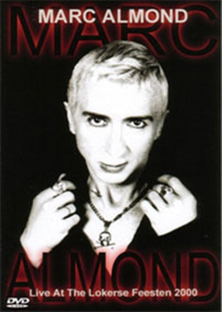 Marc Almond - Live At The Lokerse Feesten 2000 (Dvd+Cd) cover art