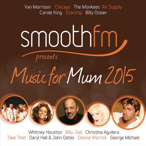 Smooth FM Presents: Music for Mum 2015 cover art