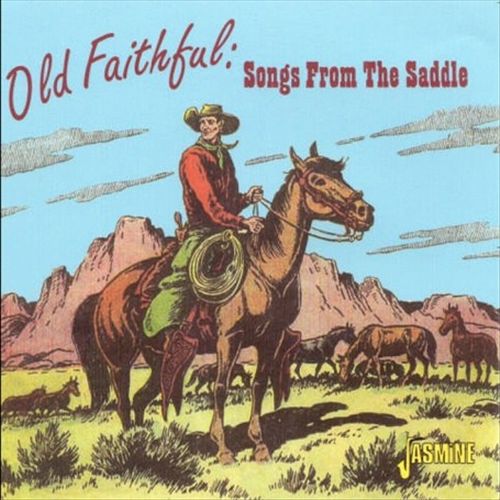 Old Faithful: Songs from the Saddle cover art