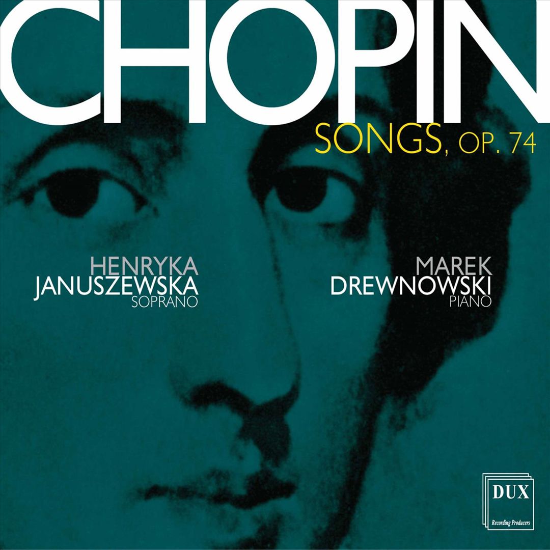 Chopin: Songs, Op. 74 cover art