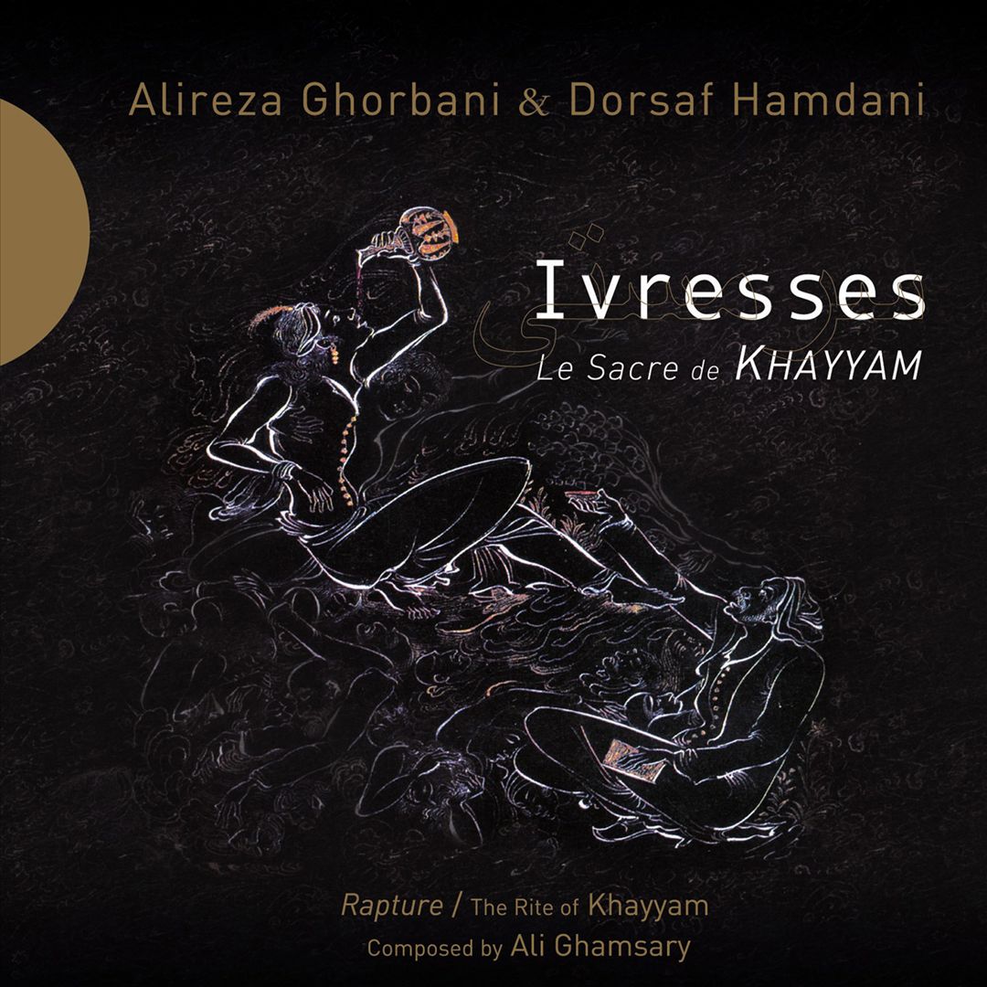 Ivresses/Rapture - The Rite of Khayyam cover art