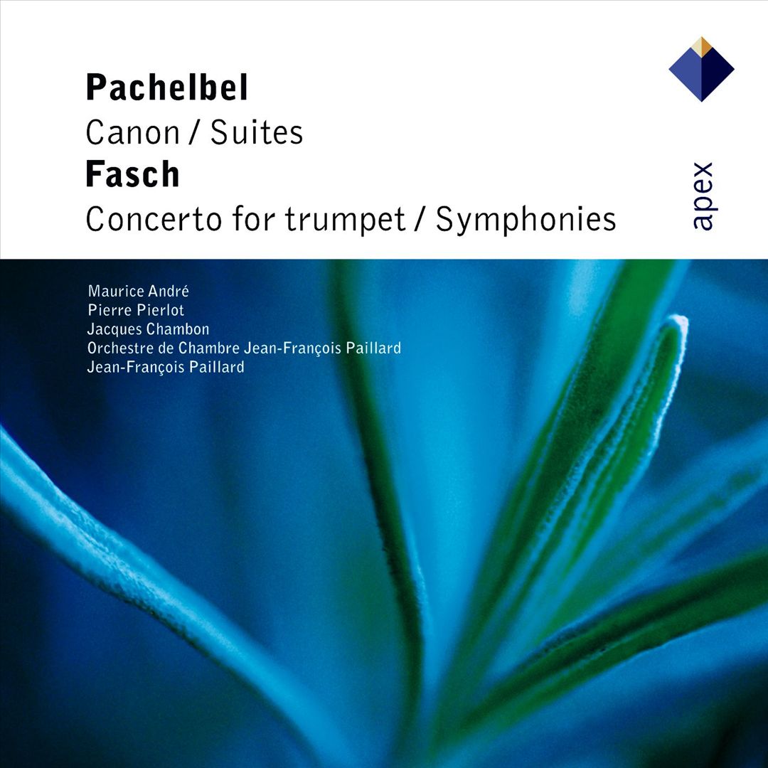 Pachelbel: Canon; Suites; Fasch: Concerto for trumpet; Symphonies cover art