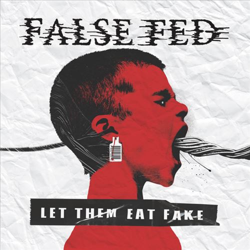 Let Them Eat Fake cover art