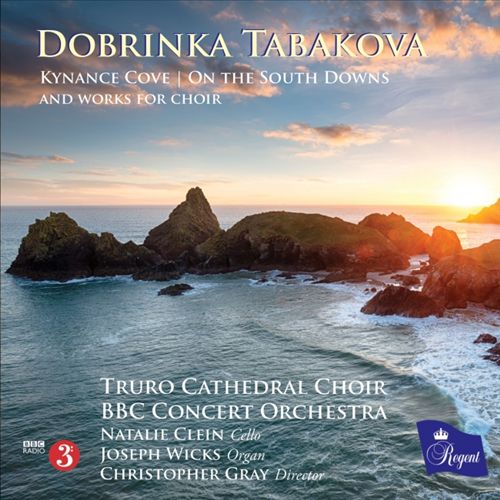 Dobrinka Tabakova: Kynance Cove; On the South Downs cover art