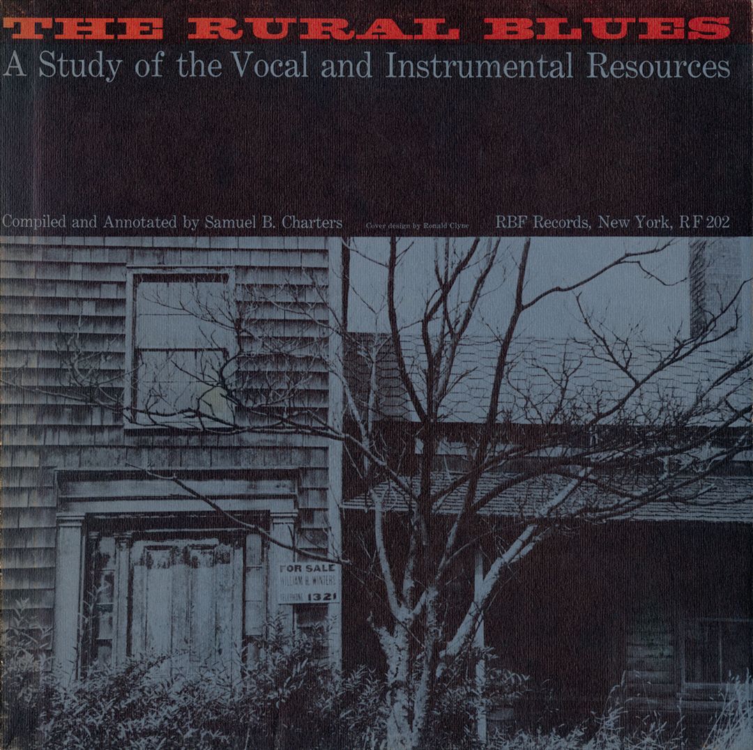 Rural Blues: A Study of the Vocal and Instrumental Resources cover art
