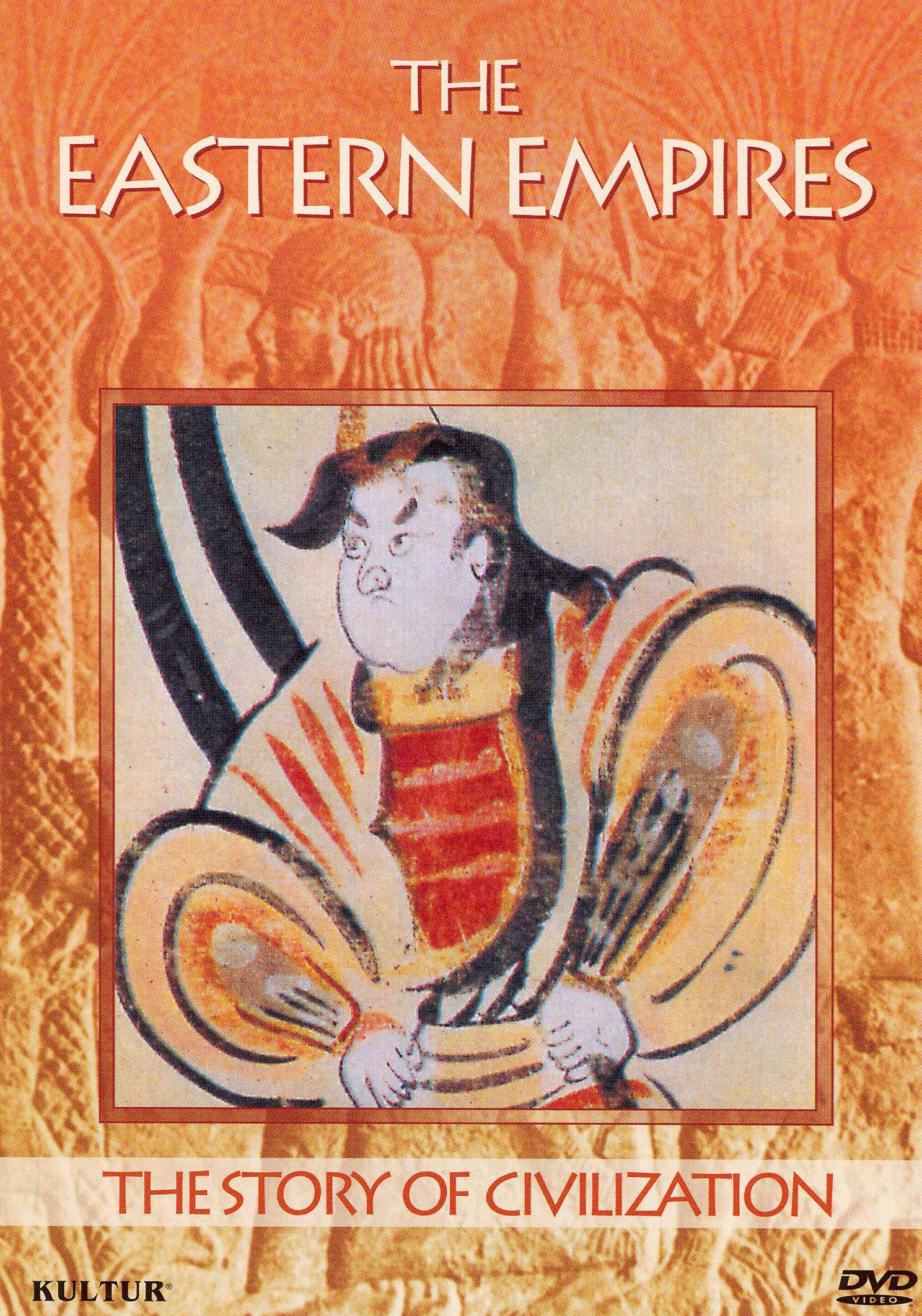 Story of Civilization: The Eastern Empires cover art