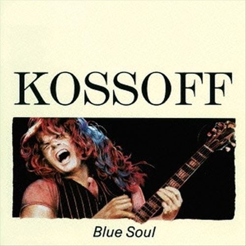 Blue Soul: The Best of Paul Kossoff cover art