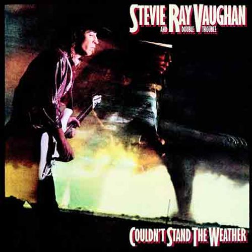 Couldn't Stand the Weather cover art
