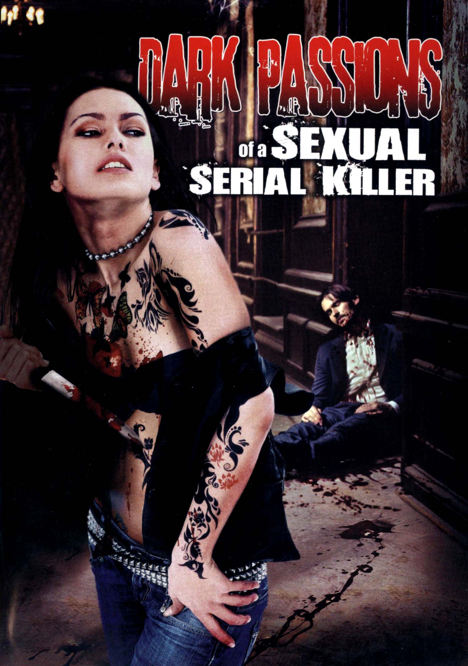 Dark Passions of a Sexual Serial Killer cover art