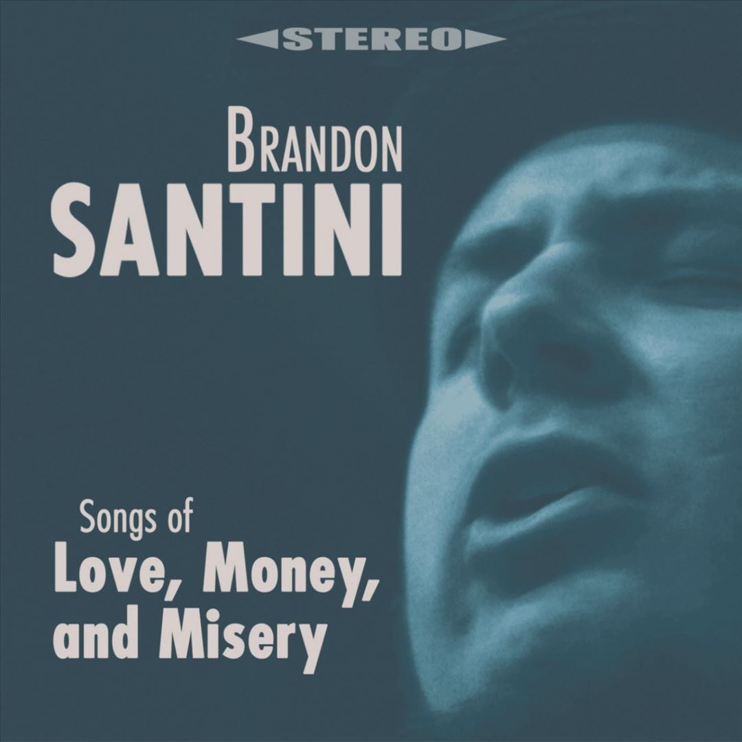 Songs of Love, Money, And Misery cover art