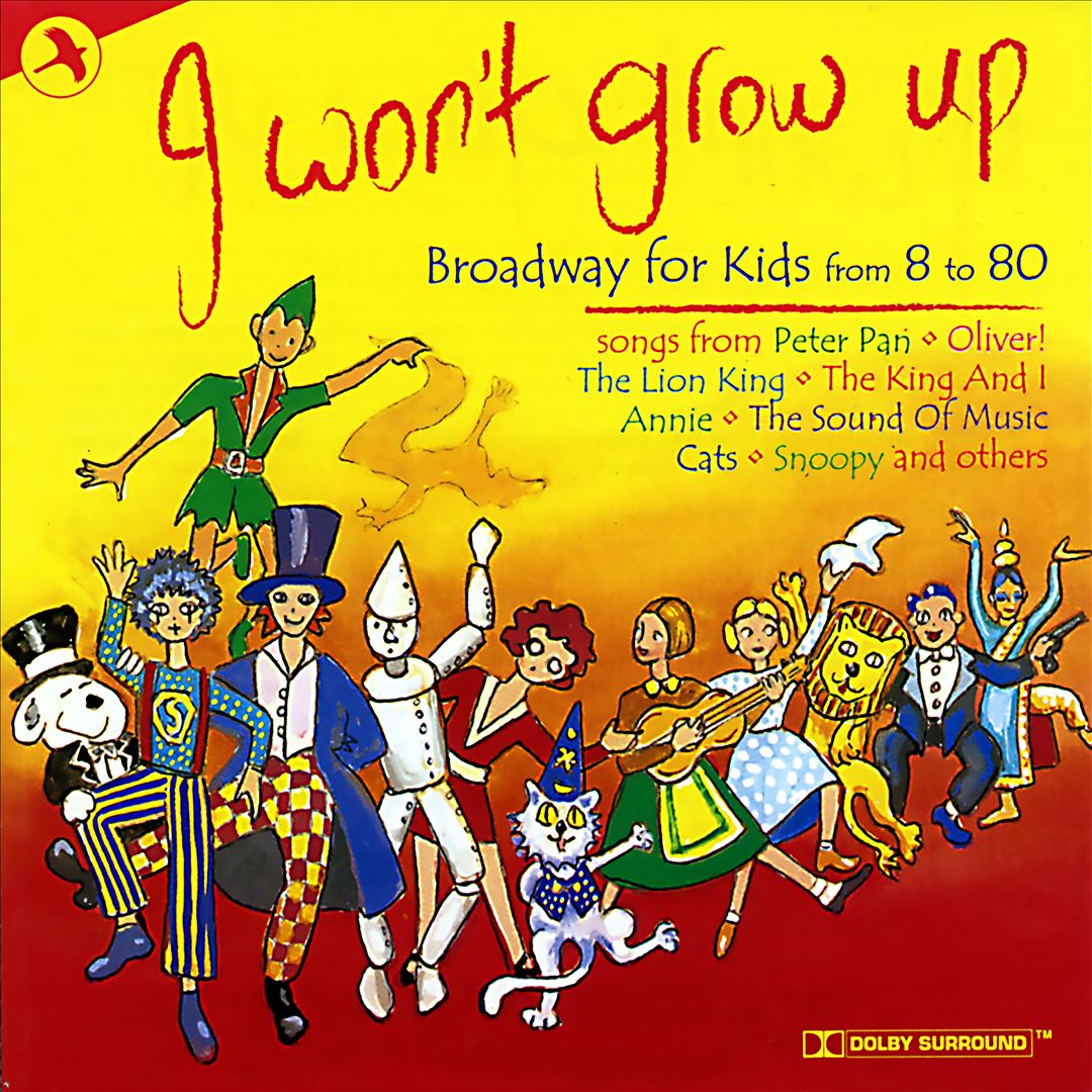 I Won't Grow up: Broadway for Kids cover art