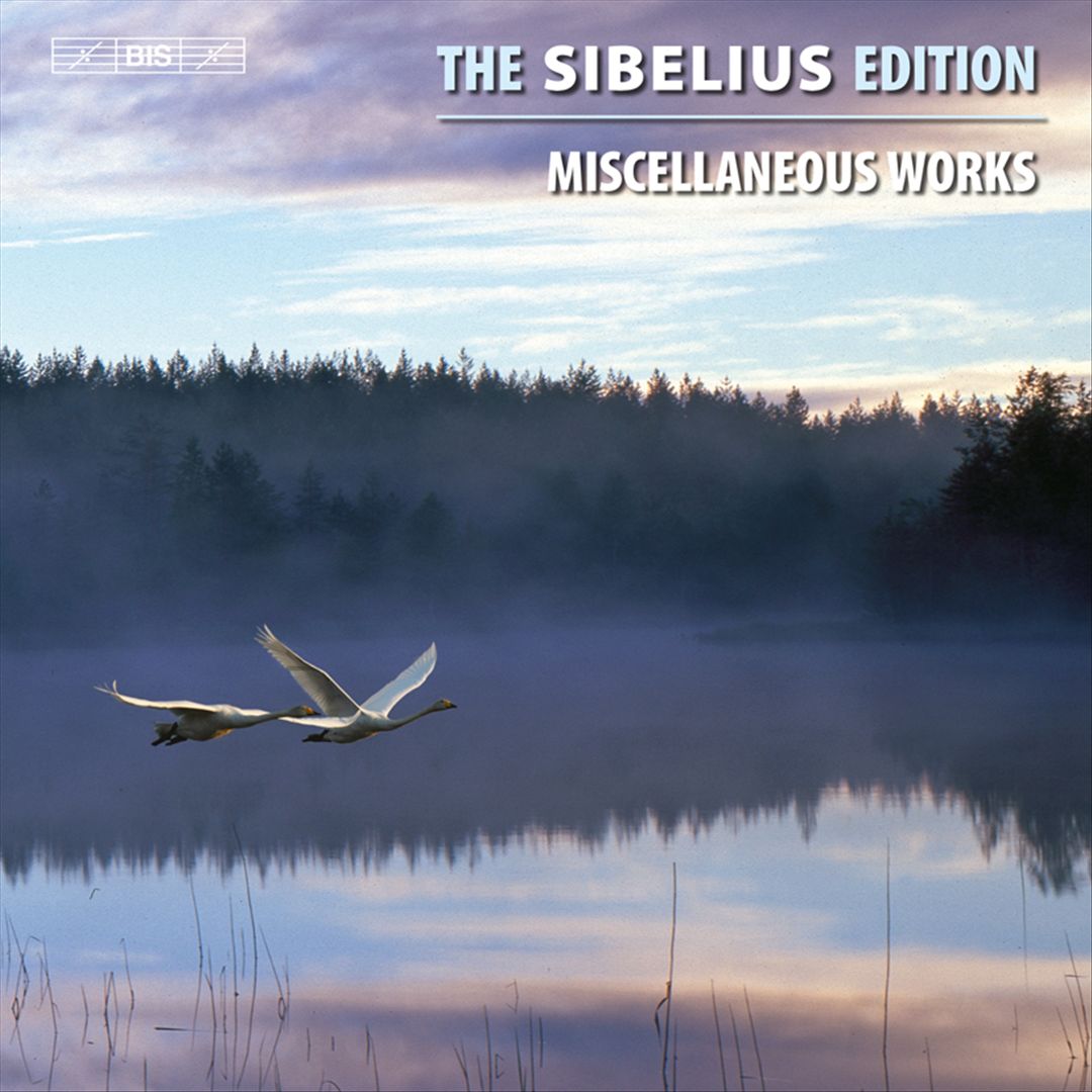 Sibelius Edition, Vol. 13: Miscellaneous Works cover art