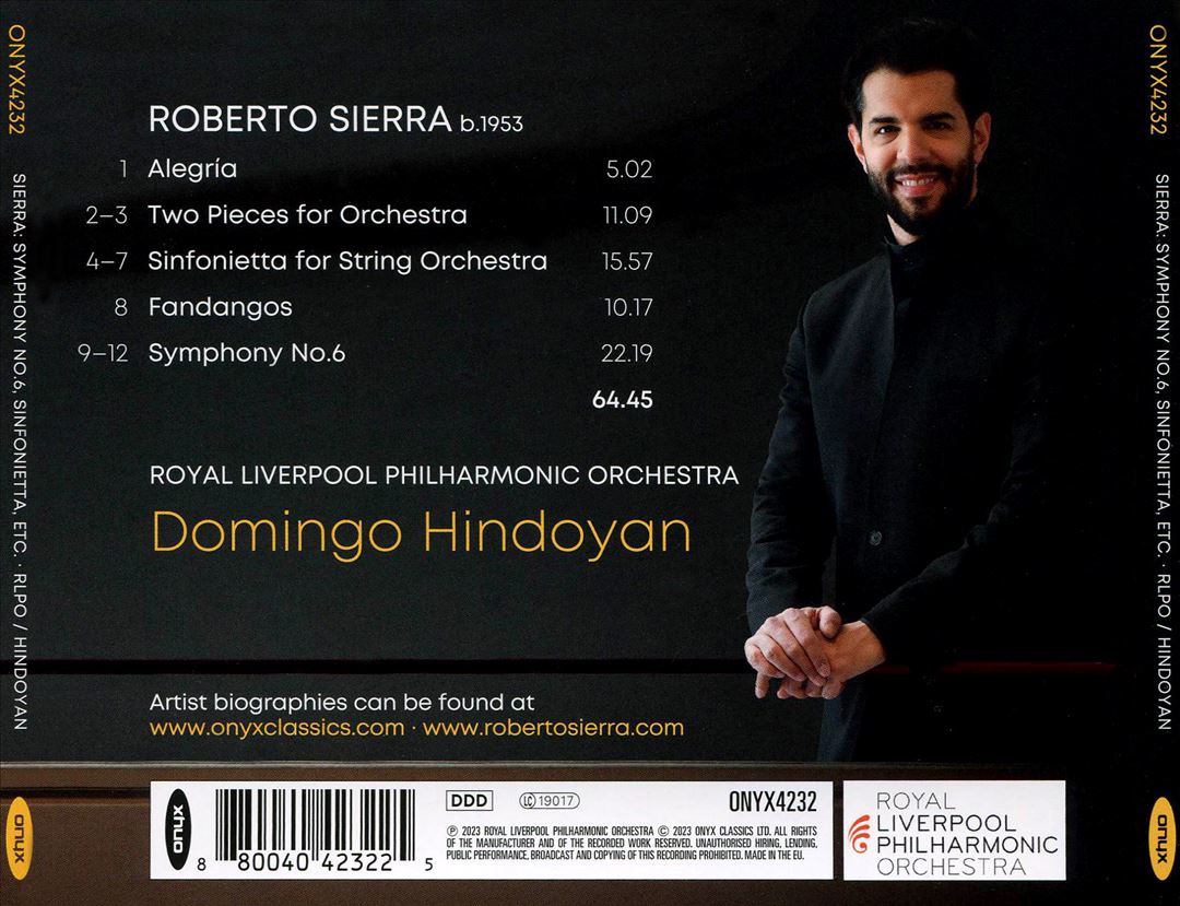 Roberto Sierra: Symphony No. 6; Sinfonietta for String Orchestra; Two Pieces for Orchestra cover art