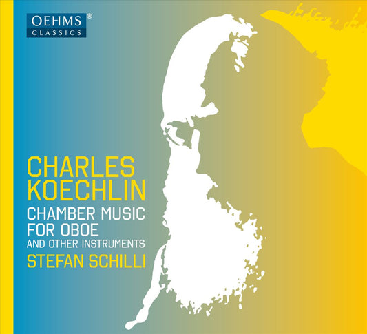 Charles Koechlin: Chamber Music for Oboe and other instruments cover art
