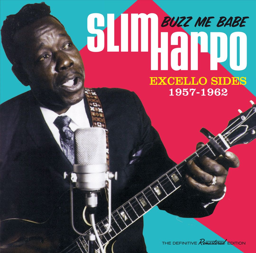 Buzz Me Babe: Excello Sides 1957-1962 cover art