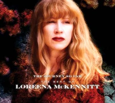 Journey So Far: The Best of Loreena McKennitt cover art