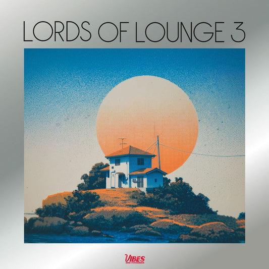 Lords of Lounge III cover art