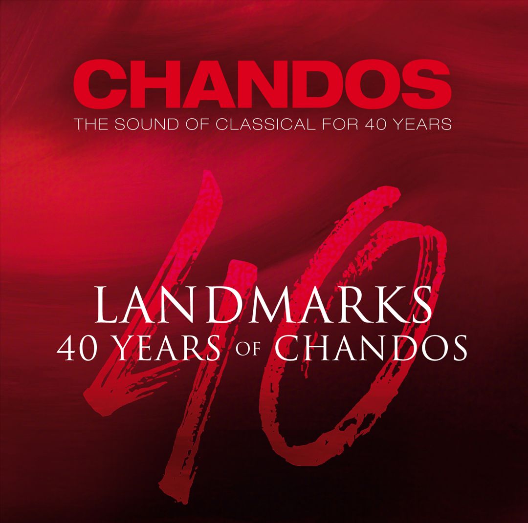 Landmarks: 40 Years of Chandos cover art