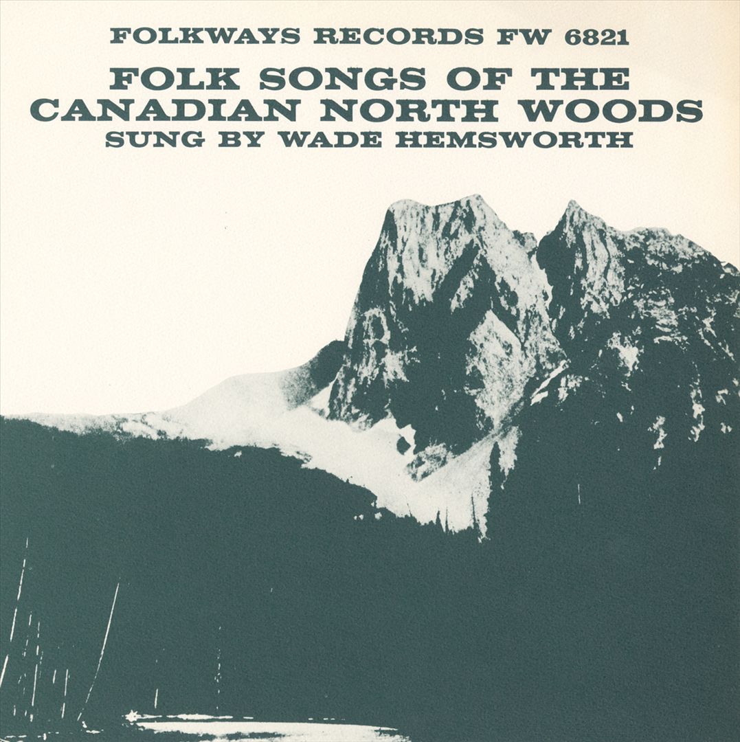 Folk Songs of the Canadian North Woods cover art