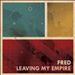 Leaving My Empire cover art