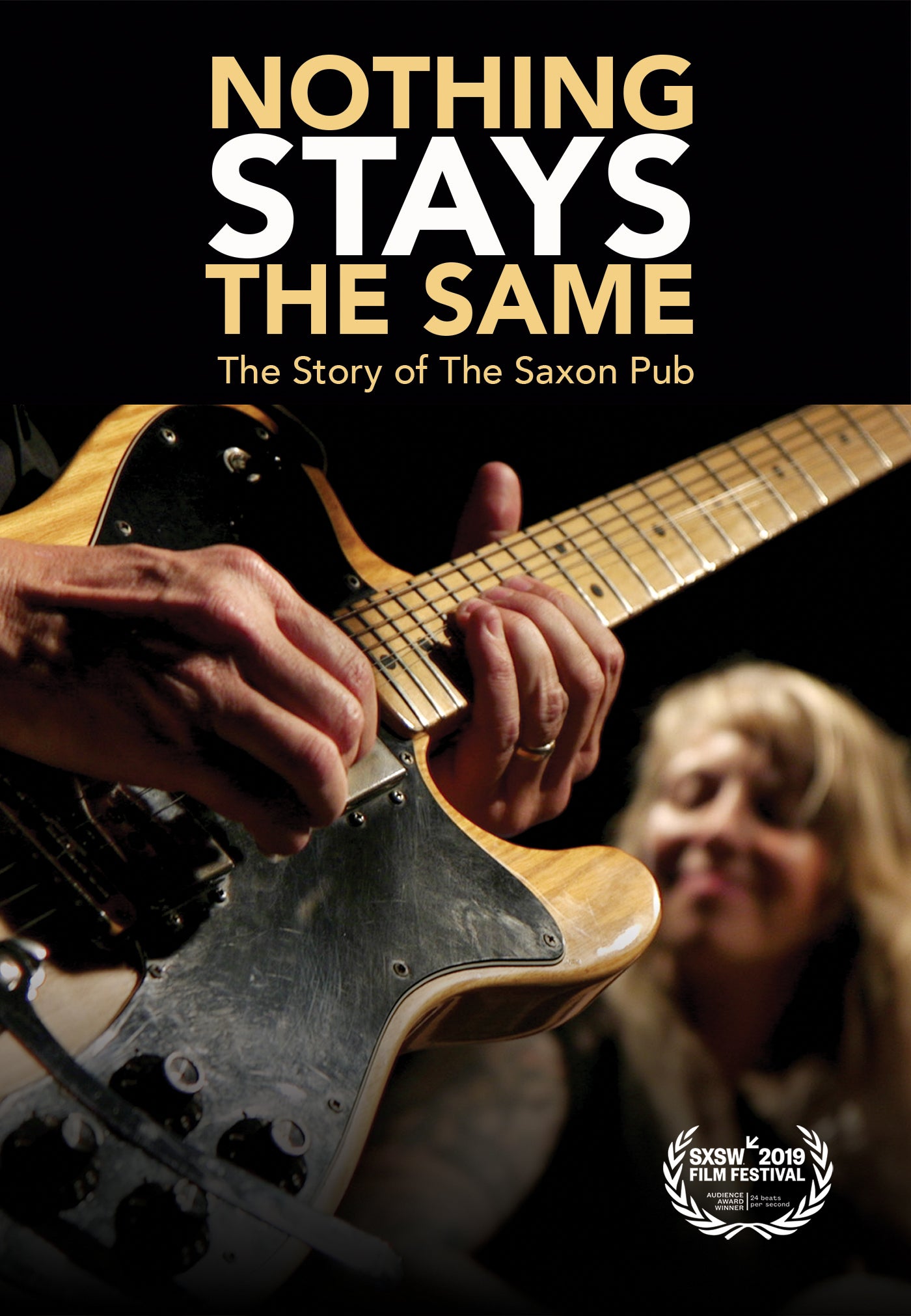 Nothing Stays the Same: The Story of The Saxon Pub cover art
