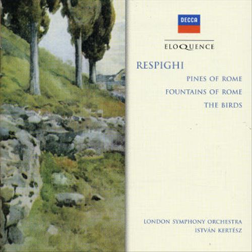 Respighi: Pines of Rome; Fountains Of Rome; The Birds [Australia] cover art