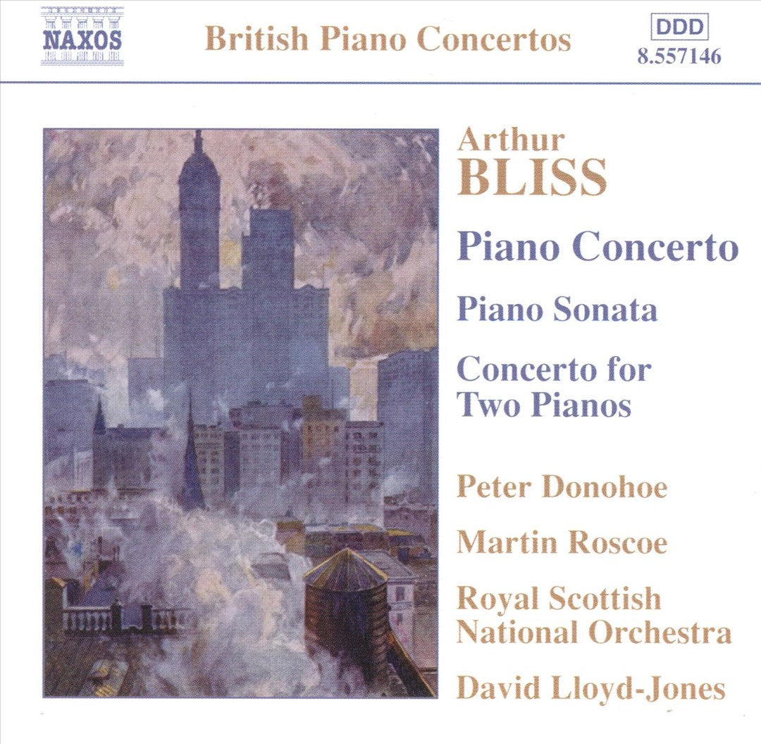 Arthur Bliss: Piano Concerto; Piano Sonata; Concerto for Two Pianos cover art