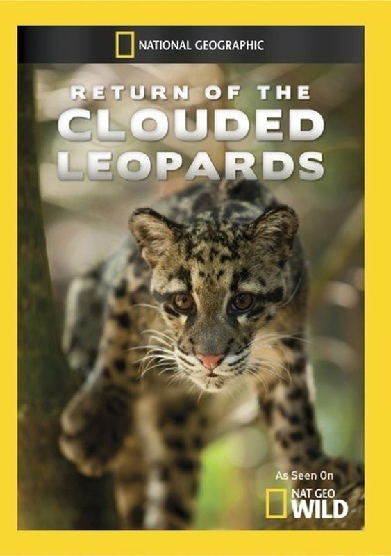 National Geographic: Return of the Clouded Leopards cover art