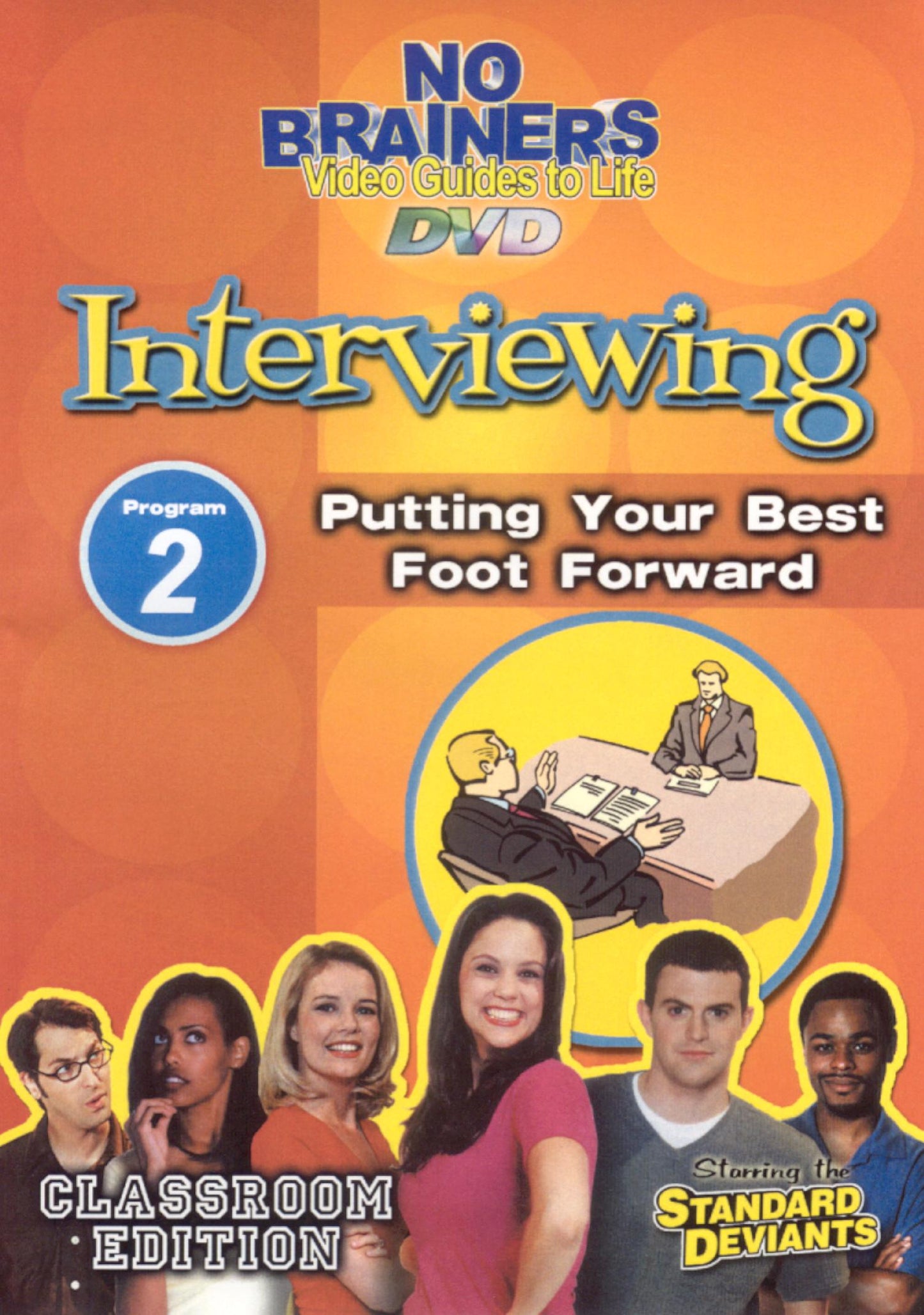 Standard Deviants: No Brainers on Interviewing, Program 2 - Putting Your Best Foot Forward cover art