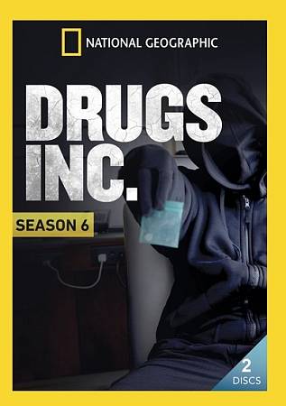 Drugs, Inc.: Season 6 cover art