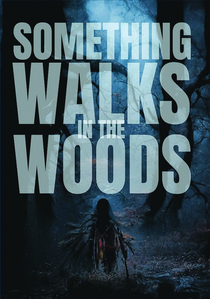 Something Walks in the Woods cover art