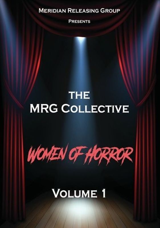 MRG Collective: Women of Horror - Vol. 1 cover art
