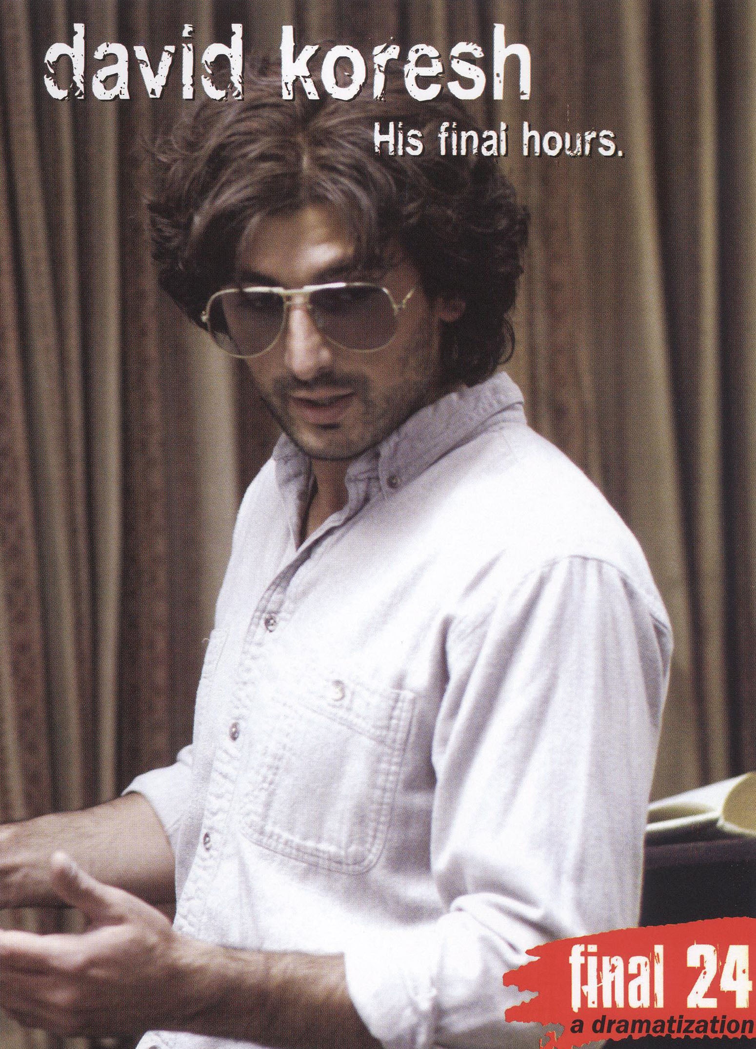 David Koresh: Final 24 - His Final Hours cover art