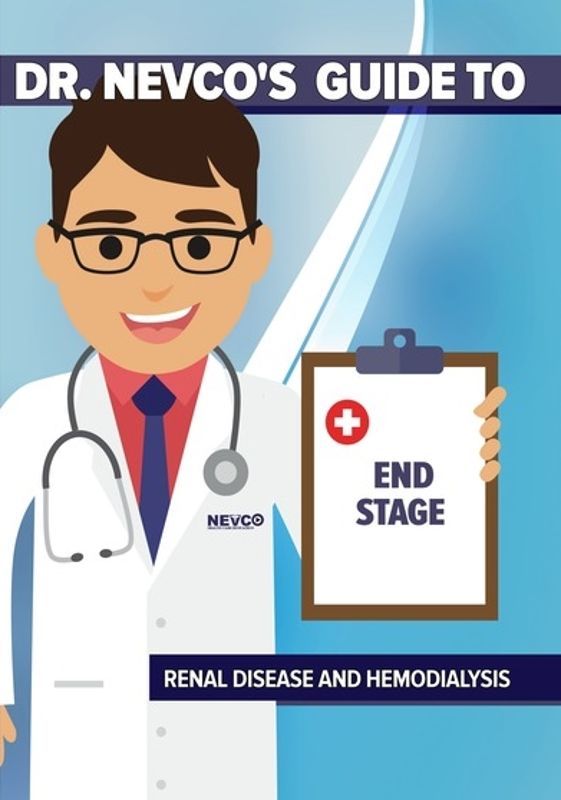 Dr. Nevco's Guide to End Stage Renal Disease and Hemodialysis cover art