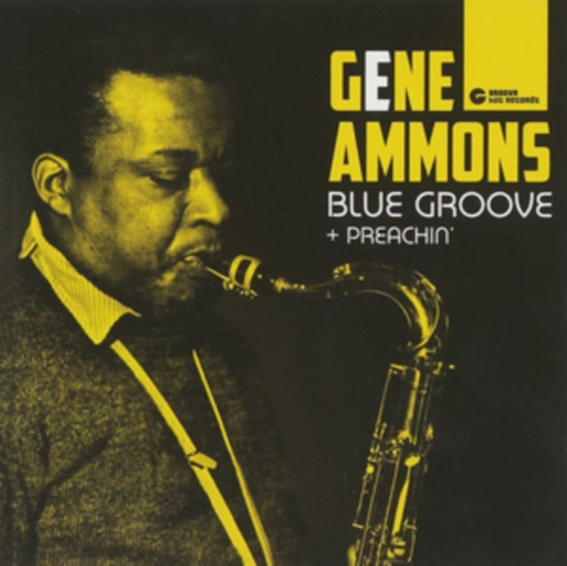 AMMONS, GENE-BLUE GROOVE/PREACHIN' cover art