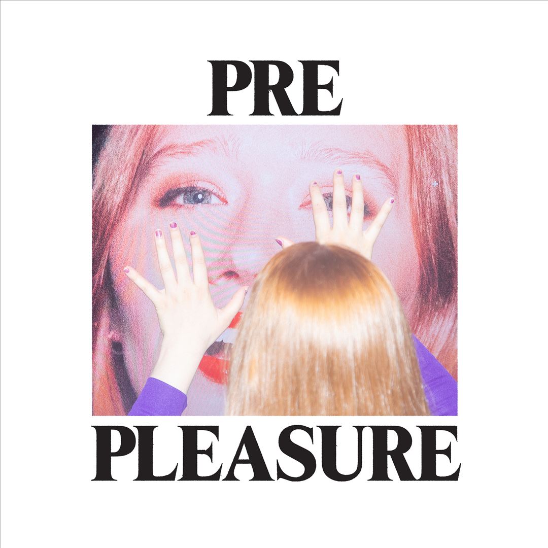 PRE PLEASURE cover art