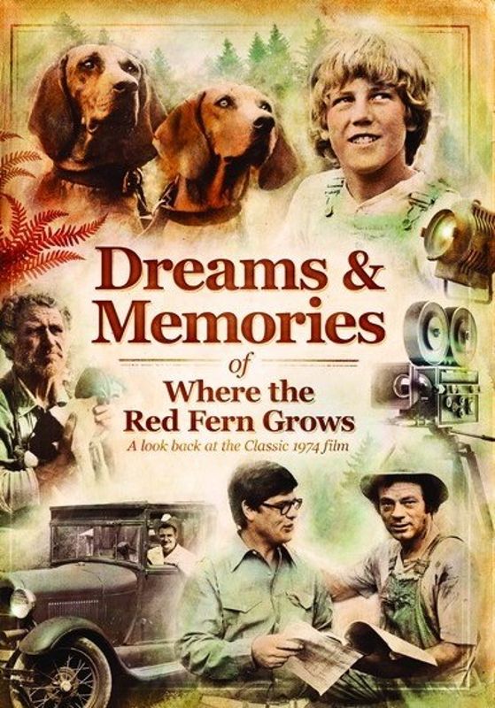 Dreams & Memories of Where the Red Fern Grows cover art