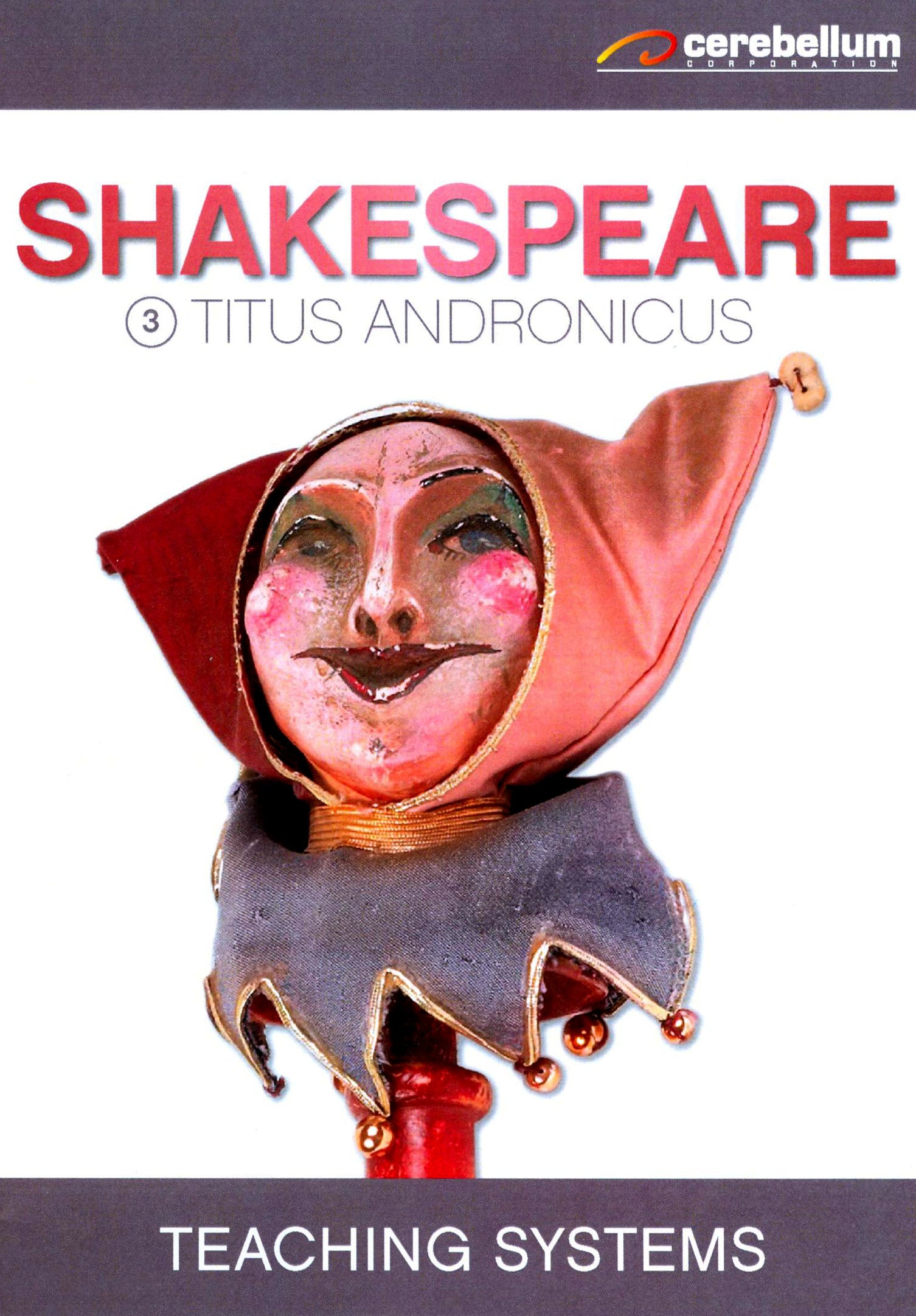 Teaching Systems: Shakespeare Module 3 - Titus Andronicus cover art