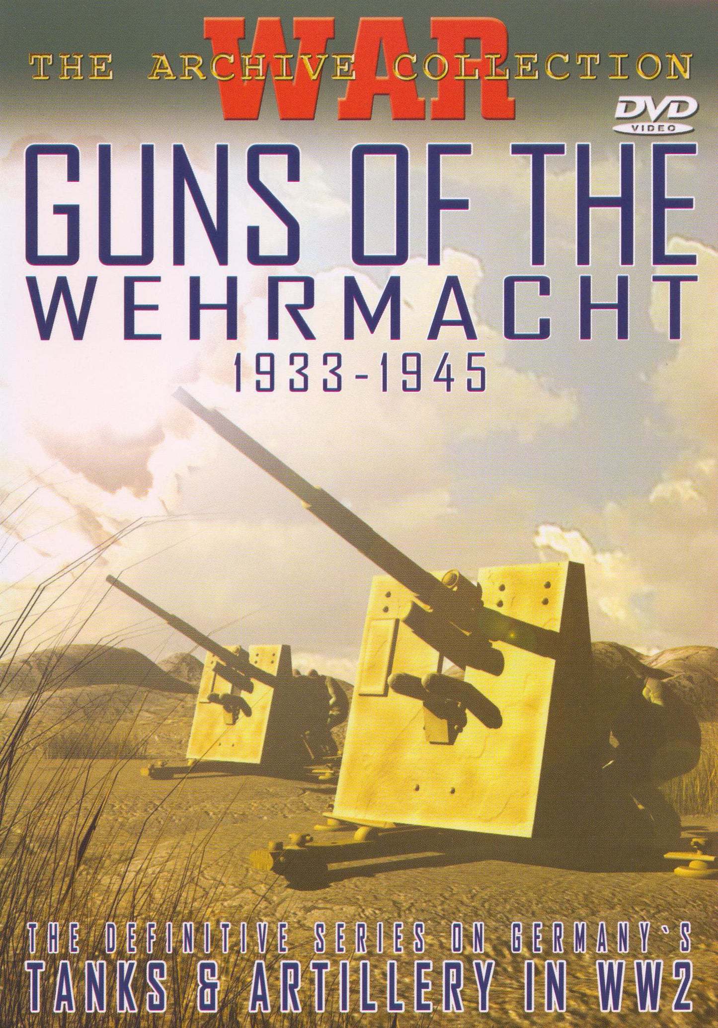 Guns of the Wehrmacht 1993-1945 cover art