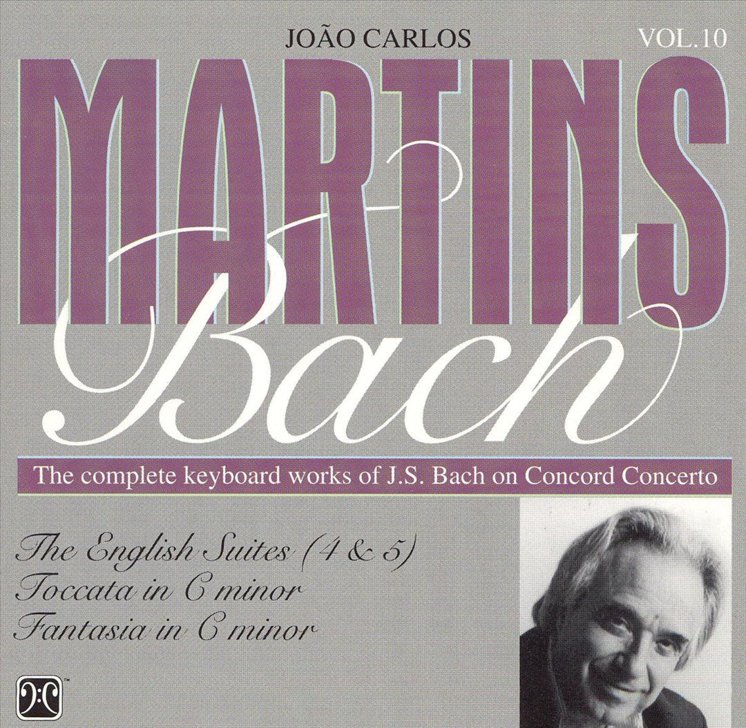 Bach: English Suites Nos. 4 & 5; Toccata in C minor; Fantasia in C minor cover art