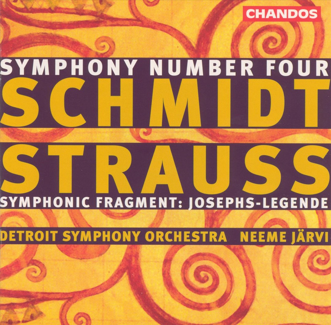 Schmidt: Symphony No. 4; Strauss: Symphonic Fragment (Josephs-Legende) cover art