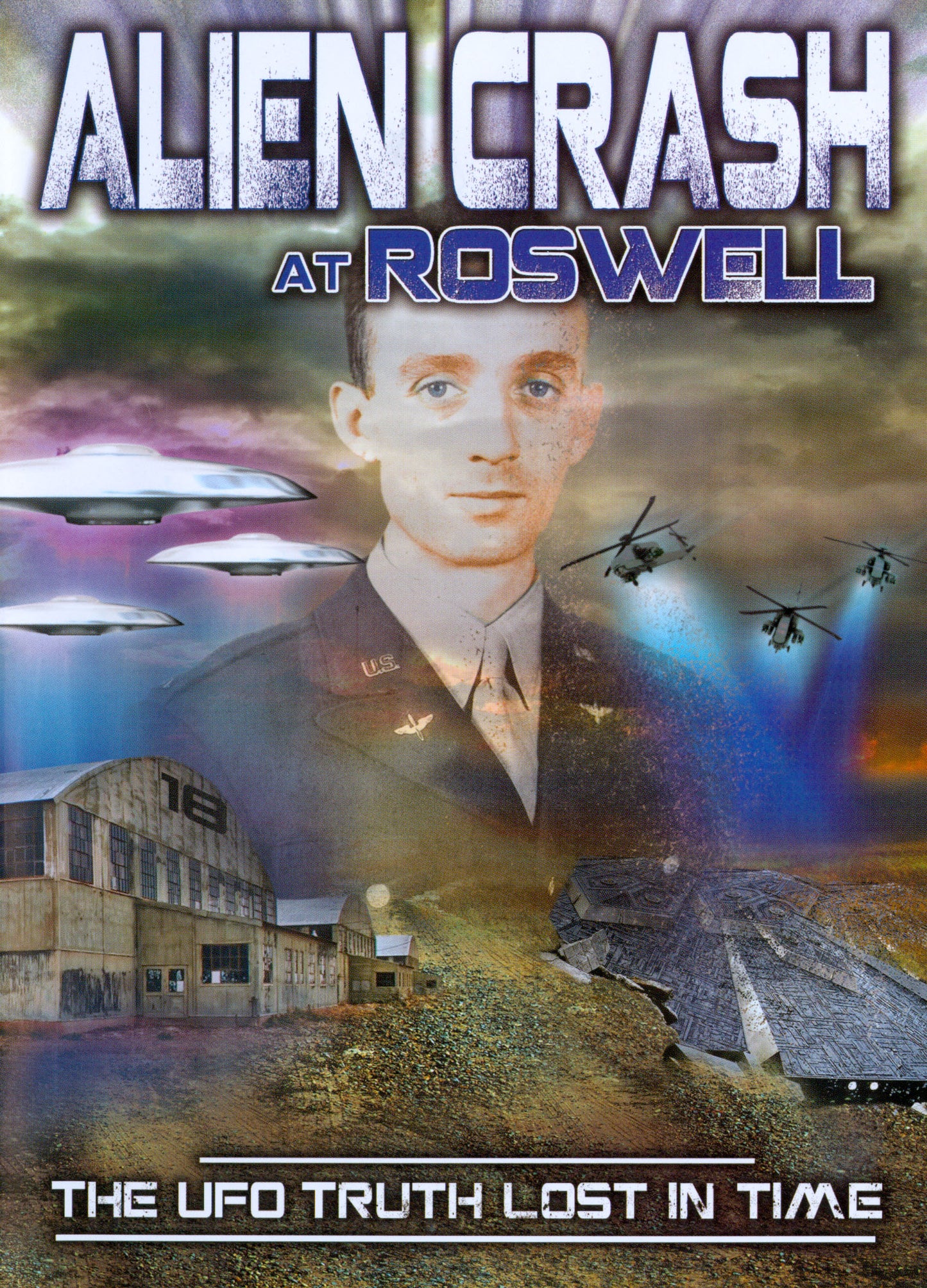 Alien Crash at Roswell: The UFO Truth Lost in Time cover art