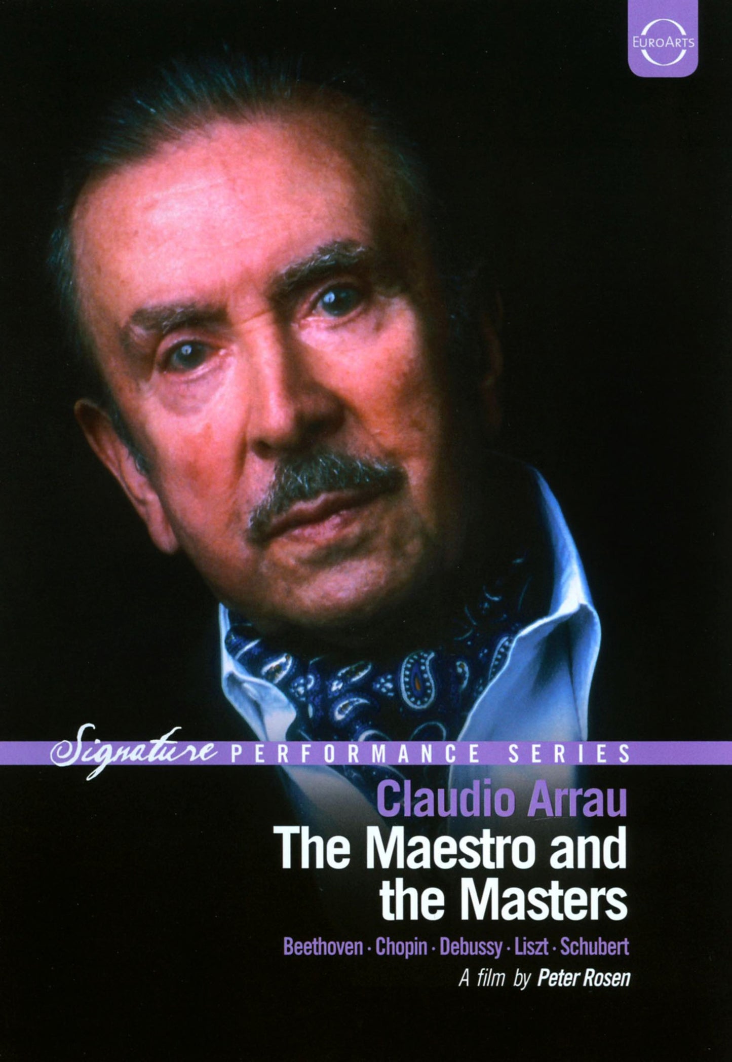 Claudio Arrau: The Maestro and the Masters [Video] cover art