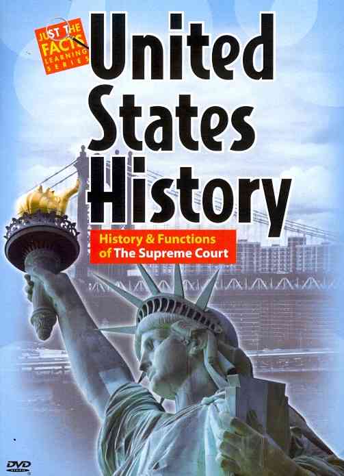 Just the Facts: United States History - History and Functions of the Supreme Court cover art
