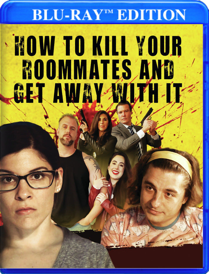 How to Kill Your Roommates and Get Away with It [Blu-ray] cover art