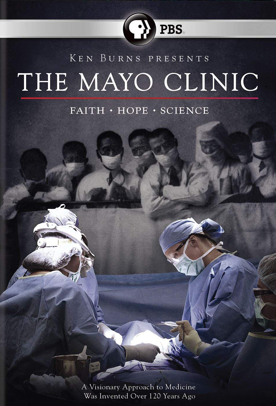 Ken Burns: The Mayo Clinic - Faith, Hope and Science cover art