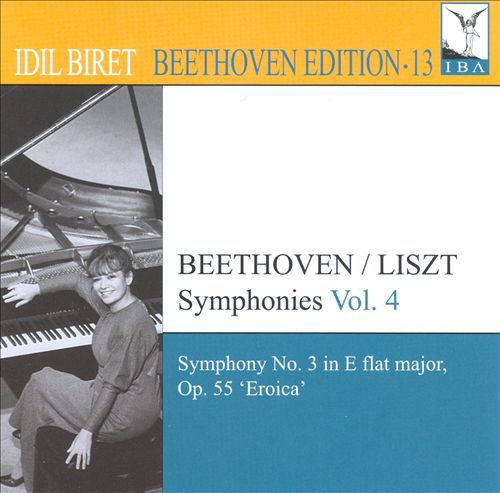 Beethoven/Liszt: Symphony No. 3 in E flat major, Op. 55 "Eroica" cover art
